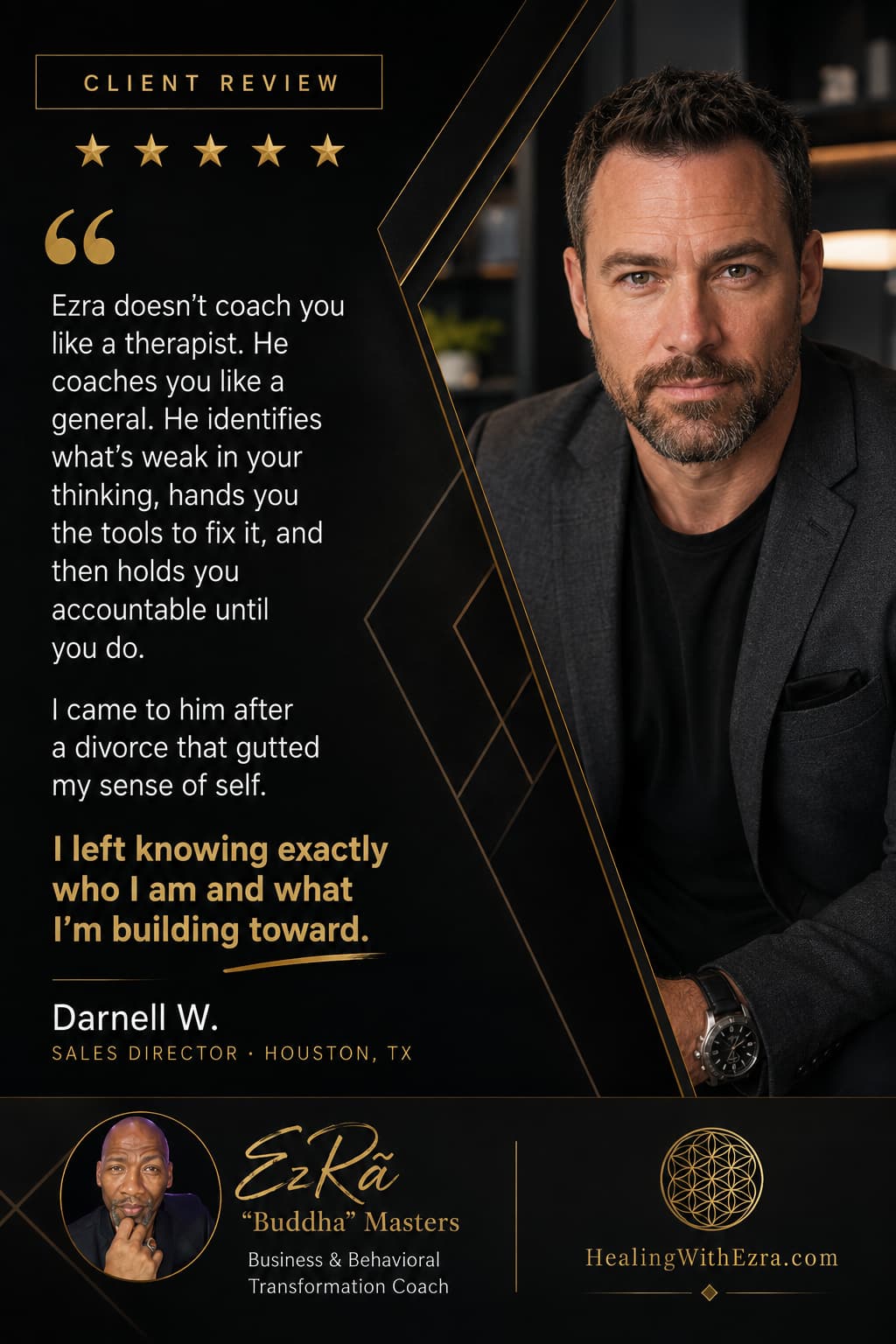 Five-star client review from Darnell W., Sales Director in Houston, TX, about coaching with Ezra “Buddha” Masters