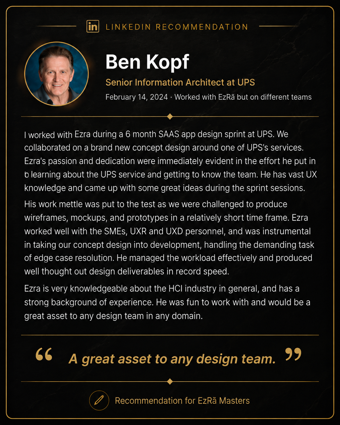 Professional recommendation from Ben K. for Ezra Buddha Masters