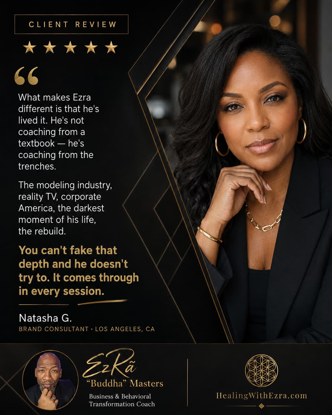 Five-star client review from Natasha G., Brand Consultant in Los Angeles, CA, about coaching with Ezra “Buddha” Masters