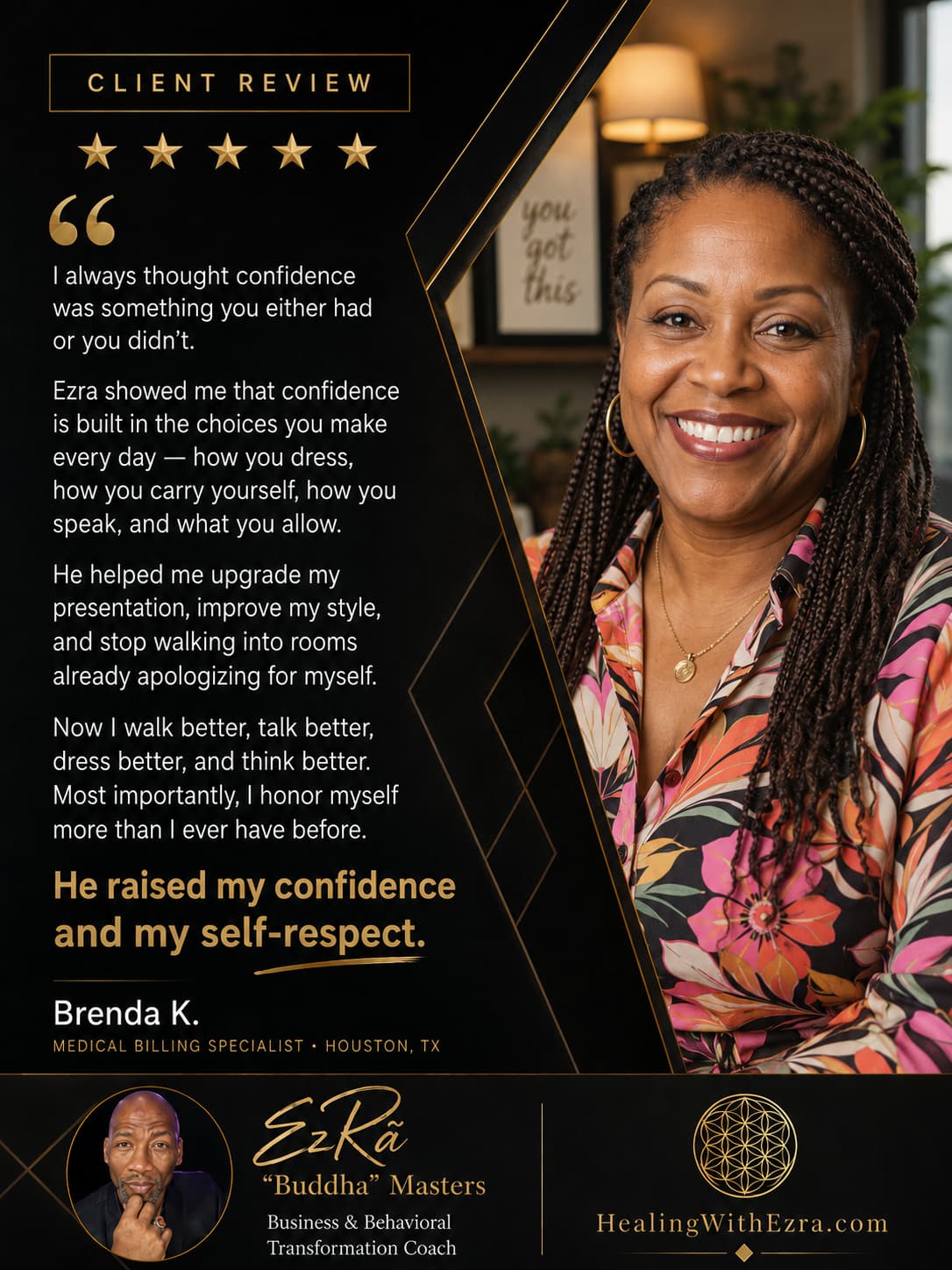 Five-star client review from Brenda K., Medical Billing Specialist in Houston, TX, about coaching with Ezra “Buddha” Masters