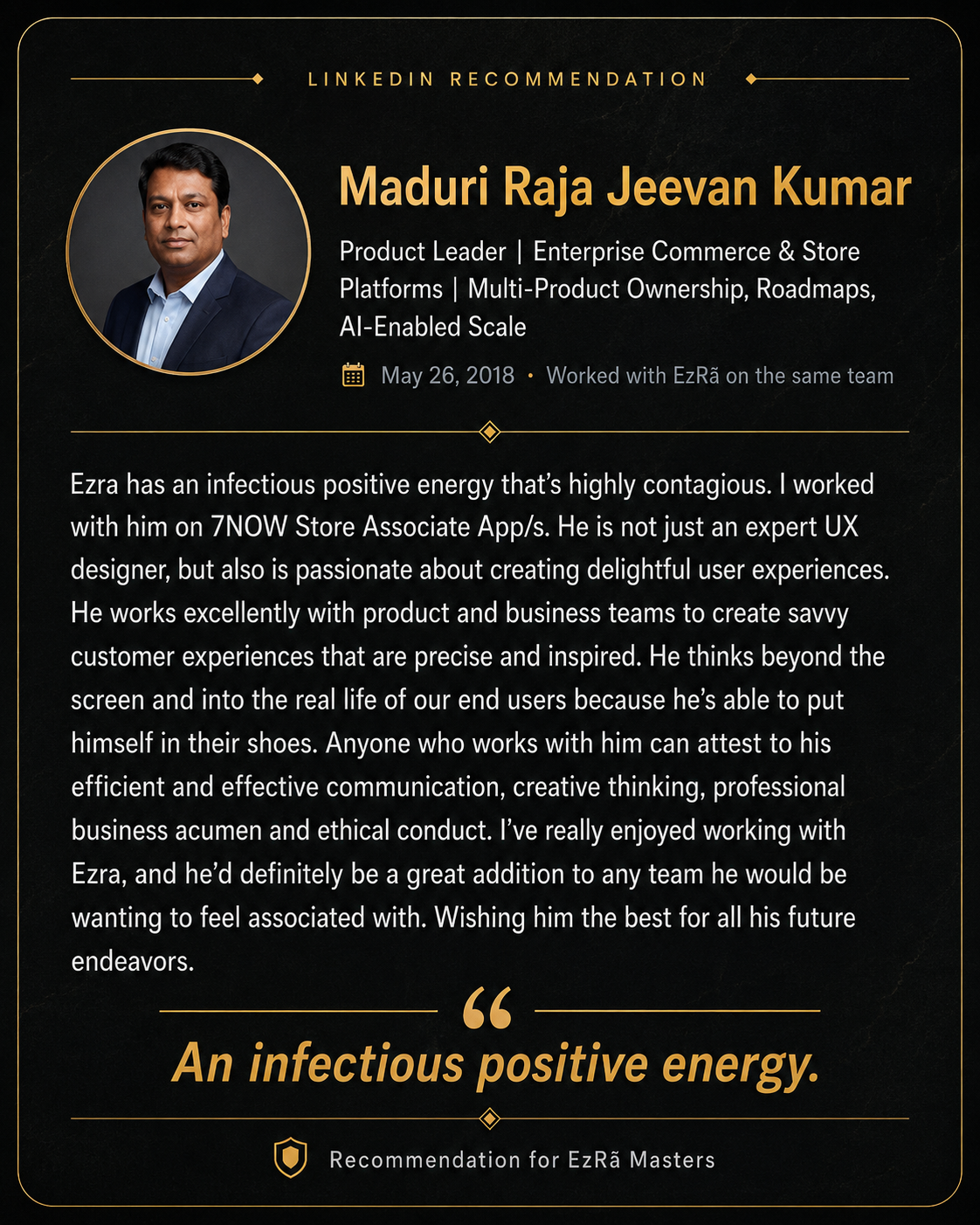 Professional recommendation from Maduri K. for Ezra Buddha Masters