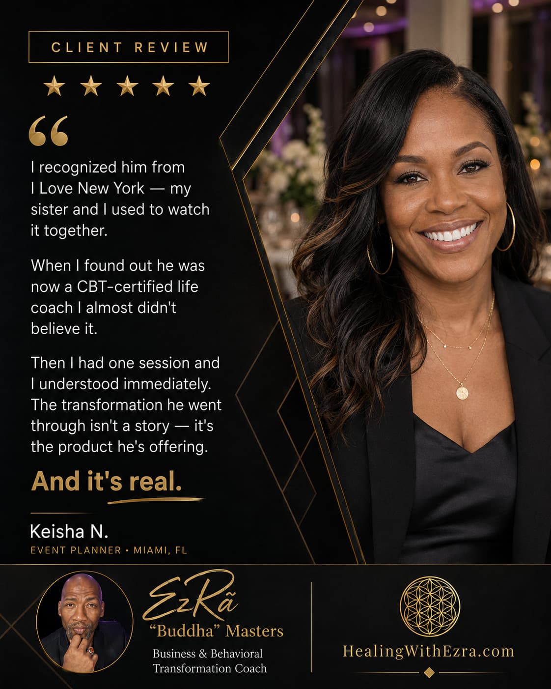 Five-star client review from Keisha N., Event Planner in Miami, FL, about coaching with Ezra “Buddha” Masters