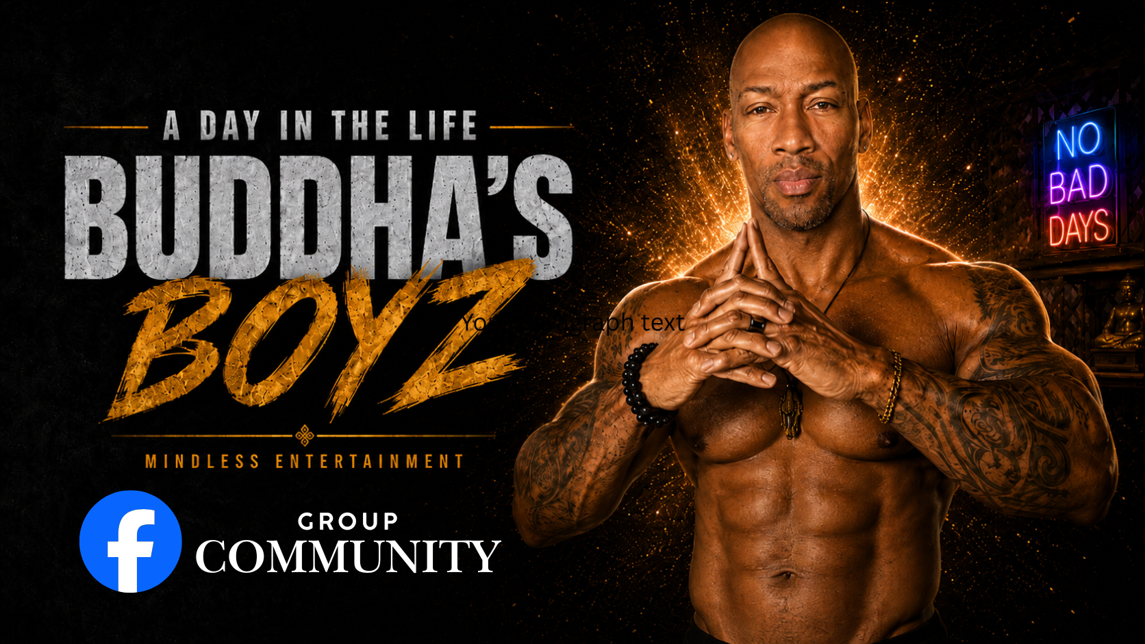 Buddha’s Boyz
